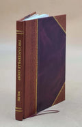 The Canterville ghost : an amusing chronicle of the tribulations of the ghost of Canterville Chase when his ancestral halls became the home of the American minister [Leather Bound]