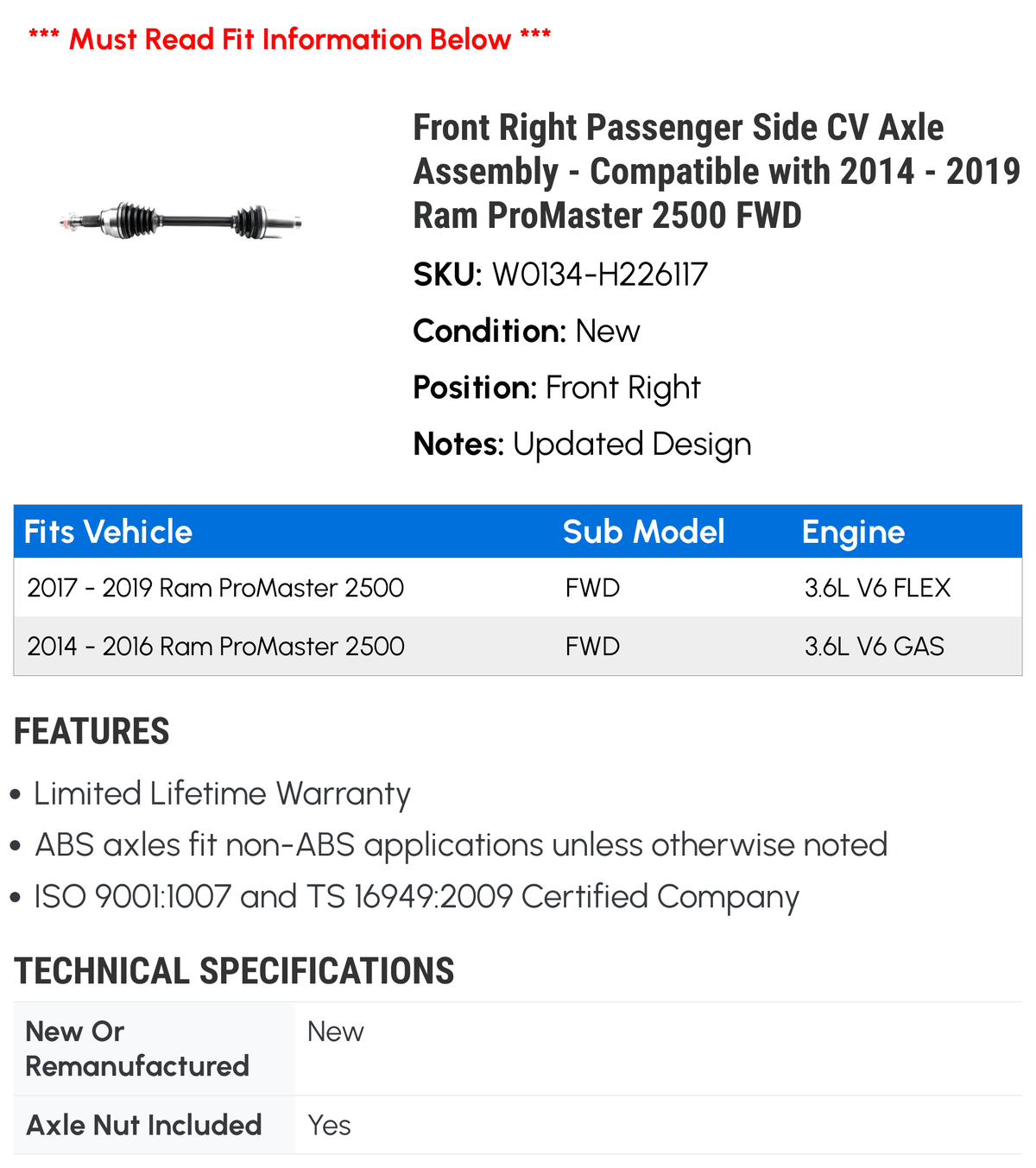Front Right Passenger Sizeide CV Axle Assembly - Compatible with 2014 - 2019 Ram ProMaster 2500 FWD 2015 2016 2017 2018 2020 2021